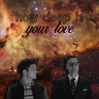 » how deep is your love «