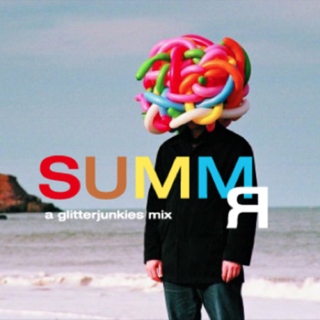 SummR - A Glitter Junkies Mix