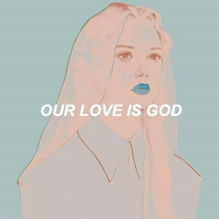 our love is god
