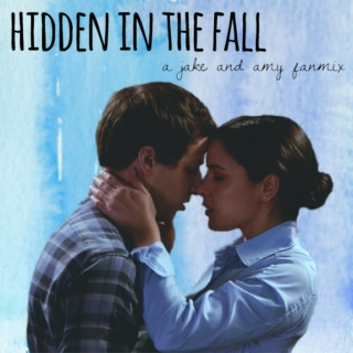 hidden in the fall
