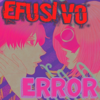 Efusivo Error | Sasori&Sakura