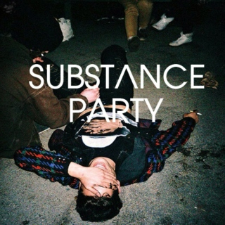 Substance Party