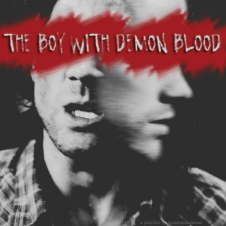 The Boy With Demon Blood