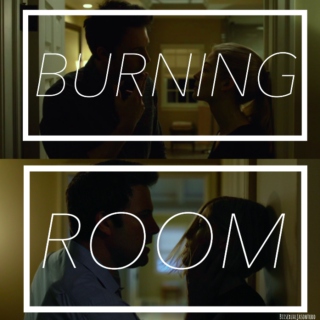 Burning Room