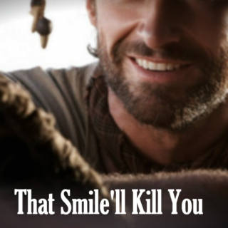 That Smile'll Kill You
