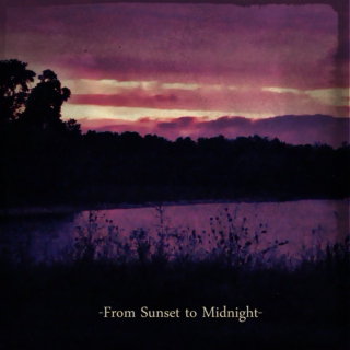 From Sunset to Midnight