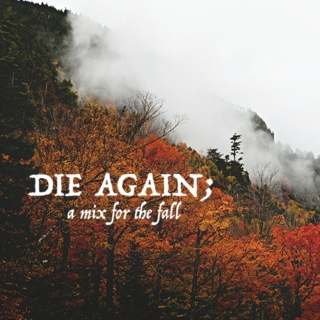 die again