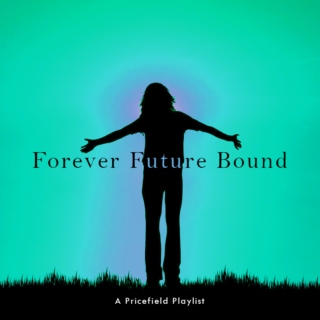 Forever Future Bound