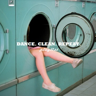 DANCE. CLEAN. REPEAT.