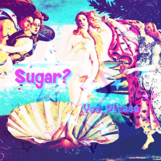 Sugar? Yes, Please
