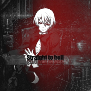 Straight to hell