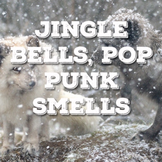 Jingle Bells, Pop Punk Smells