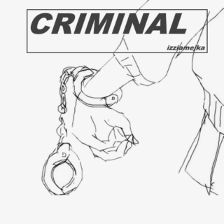 [CRIMINAL] ✨
