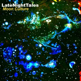 Late Night Tales / Moon Culture