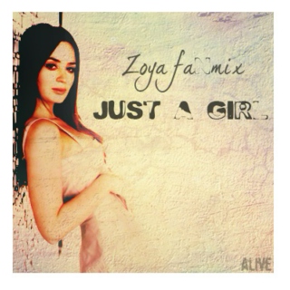 [AlivE] - Zoya fanmix - Just a girl