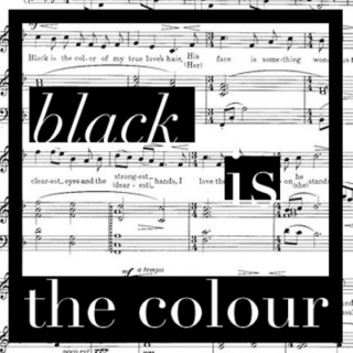 Black is the Colour