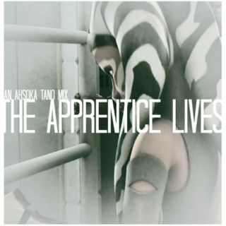 THE APPRENTICE LIVES. - AN AHSOKA TANO MIX.