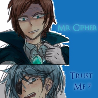 Mr Cipher....Trust Me ▼