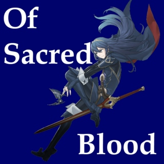 Of Sacred Blood