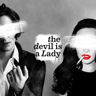 the devil is a Lady