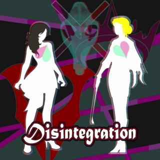 Disintegration