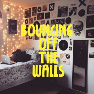 Bouncing Off The Walls