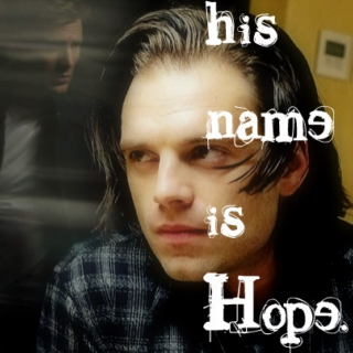 his name is Hope.