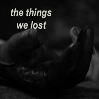 the things we lost