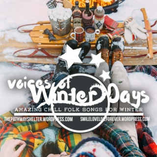 voices of winter days, amazing chill folk songs for winter, Christmas for couples