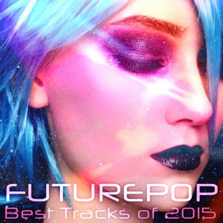 Futurepop/Synthpop: Best of 2015
