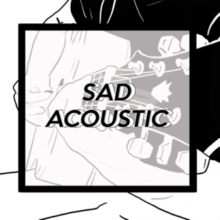 sad acoustic