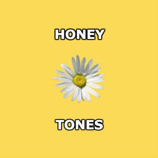honey tones