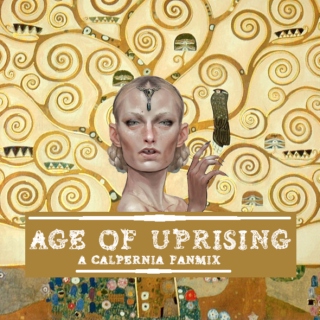 Age of Uprising (A Calpernia Fanmix)