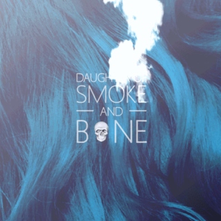 smoke and bone