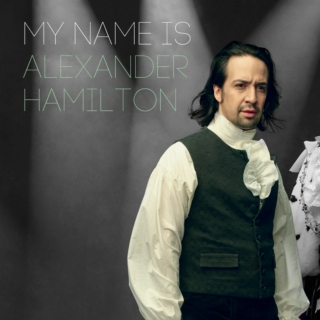 my name is alexander hamilton