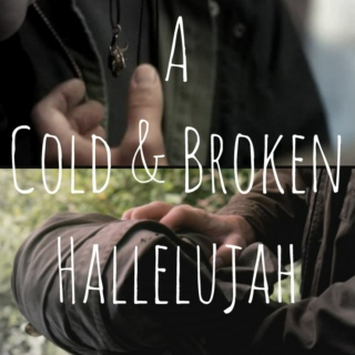 A Cold & Broken Hallelujah