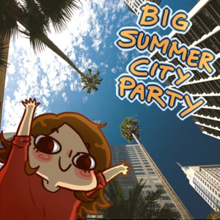 Big Summer City Party
