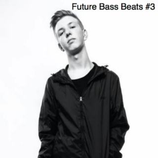Future Bass Beats #3