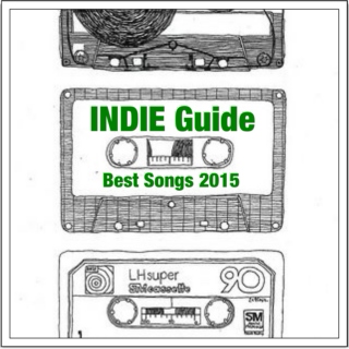 INDIE Guide Best Songs 2015