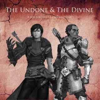 The Undone & The Divine