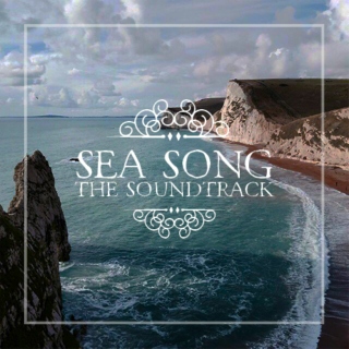 sea song | the soundtrack