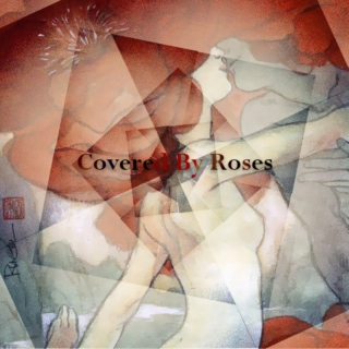 Covered By Roses