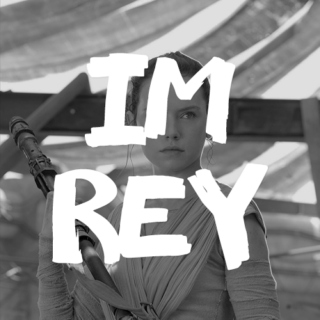 I'm Rey