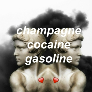 champagne cocaine gasoline