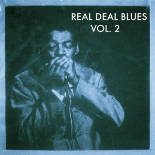 Real (raw) Deal Blues Vol. 2
