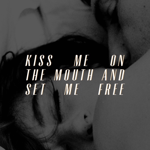 Kiss Me In The Mouth 32