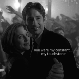you were my constant... my touchstone