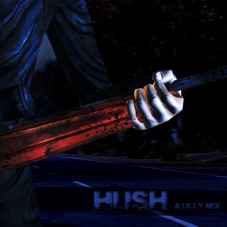Hush [A Lilly Mix]