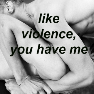 Like Violence