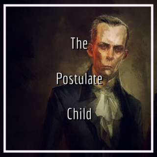 The Postulate Child